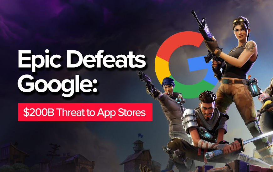 Epic defeats Google